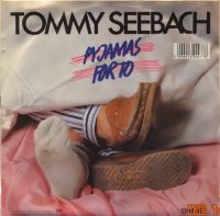 Tommy Seebach – Pyjamas For To / Morgen.