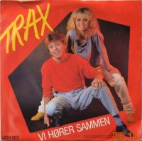 Trax – Vi Hører Sammen / Vi Hører Sammen (Instrumental).