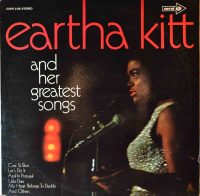 Eartha Kitt – And Her Greatest Songs.