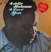 Eddie Holman – I Love You.