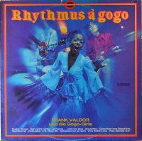 Frank Valdor – Rhythmus A Gogo.