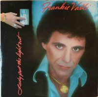 Frankie Valli – Lady Put The Light Out.