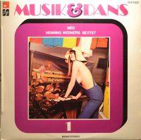 Henning Werners Sextet – Musik & dans.