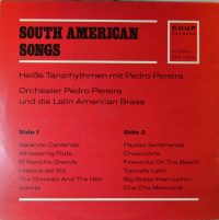 Pedro Pereira And His Latin America Brass – South American Songs.