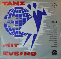 Rubino And His Ballroom Orchestra – Tanz Mit! Unser Tanzabend Im Strikten Tanztempo Nr. 1.