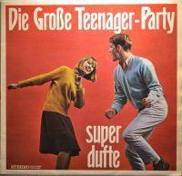 The Gus Brendel Group / The Crazy Horses – Die Große Teenager-Party.