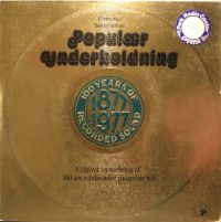 Various – Populær Underholdning (100 Years Of Recorded Sound – 1877-1977).