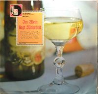 Various – Im Wein Liegt Wahrheit (Lieder, Die Man Beim Trinken Singt).