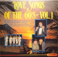 Various – Love Songs Of The 60’s – Vol. 1.