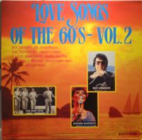 Various – Love Songs Of The 60’s – Vol 2.