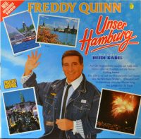 Freddy Quinn – Unser Hamburg.