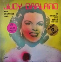 Judy Garland – Her Greatest Hits – 28 Original Live Songs 1940/1969.