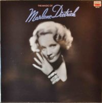 Marlene Dietrich – The Magic Of Marlene Dietrich.