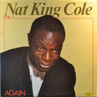 Nat King Cole – Again – Vol. 1.