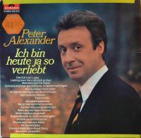 Peter Alexander – Ich Bin Heute Ja So Verliebt.