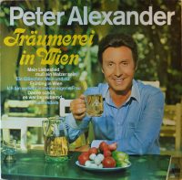 Peter Alexander – Träumerei in Wien.