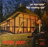 Peter Kent – “Gør Noget Rigtigt” / “Doin’ Something Right”.