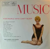 Richard Hayman And His Orchestra – Music For People Who Can’t Sleep.