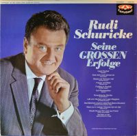 Rudi Schuricke – Seine Großen Erfolge.