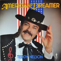 Teddy Nelson – American Dreamer.