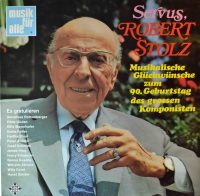 Various – Servus, Robert Stolz.