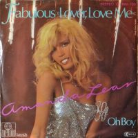 Amanda Lear – Fabulous Lover, Love Me / Oh, Boy.