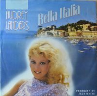 Audrey Landers – Bella Italia / A Woman In Me.