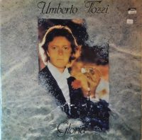Umberto Tozzi – Gloria.