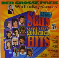 Various – Der Grosse Preis – Wim Thoelke Präsentiert: Stars Und Ihre Goldenen Hits – Neu 77.