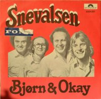 Bjørn & Okay – Snevalsen / Dance Little Bird.