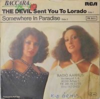 Baccara – The Devil Sent You To Lorado / Somewhere In Paradise.(5)