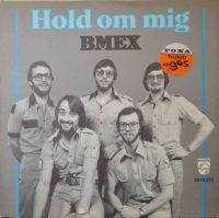 BMEX – Hold Om Mig.