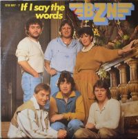 BZN – If I Say The Words.