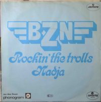 BZN – Rockin’ The Trolls.