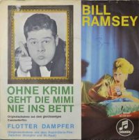 Bill Ramsey – Ohne Krimi Geht Die Mimi Nie Ins Bett.