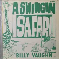 Billy Vaughn – Indian Love Call / A Swingin’ Safari.
