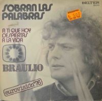 Braulio – Sobran Las Palabras.