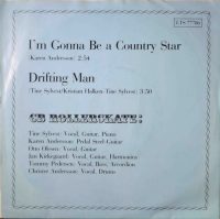CB Rollerskate – I´m conna be a country star / Drifting man.