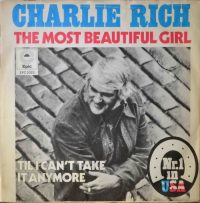 Charlie Rich – The Most Beautiful Girl.