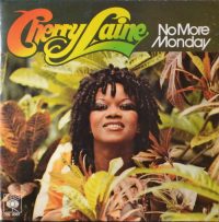 Cherry Laine – No More Monday.