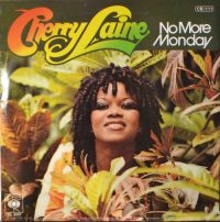 Cherry Laine – No More Monday.