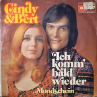 Cindy & Bert – Ich Komm’ Bald Wieder.