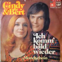 Cindy & Bert – Ich Komm’ Bald Wieder.