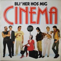 Cinema – Bli’ Her Hos Mig.