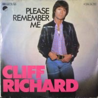 Cliff Richard – Please Remember Me.