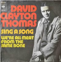 David Clayton Thomas – Sing A Song.