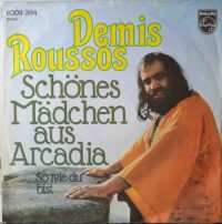 Demis Roussos – Schönes Mädchen Aus Arcadia.