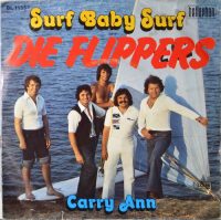 Die Flippers – Surf Baby Surf.