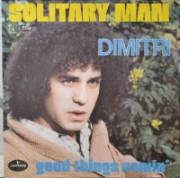 Dimitri – Solitary Man.