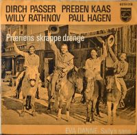 Dirch Passer, Preben Kaas, Willy Rathnov, Paul Hagen – Præriens Skrappe Drenge.